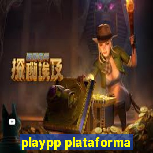 playpp plataforma